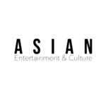 Asian Entertainment and Culture